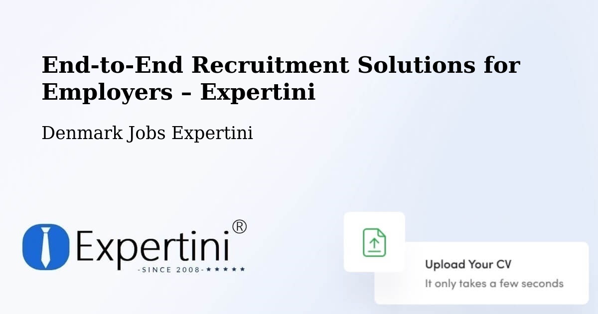 Recruitment Solutions for Employers – Odder - Odder, Denmark Jobs Expertini