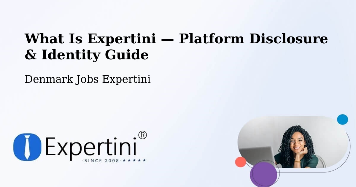 What Is Expertini — Platform Disclosure & Identity Guide – Odder